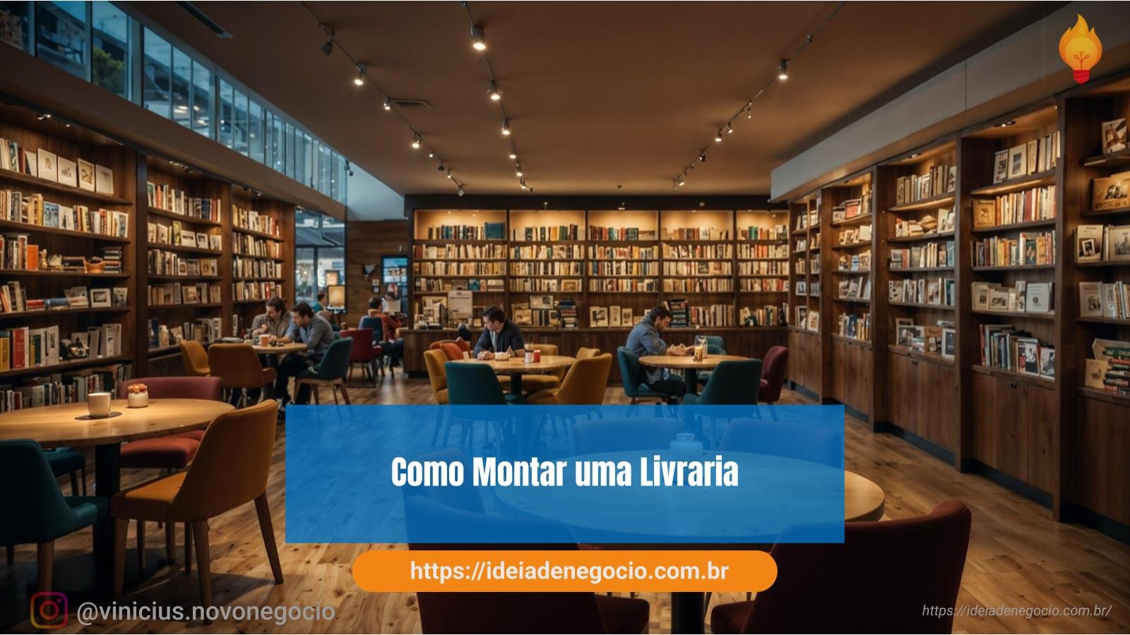 Como montar uma livraria - Guia completo e otimizado